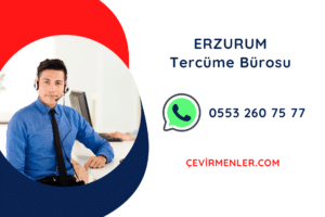 Erzurum Tercüme Bürosu