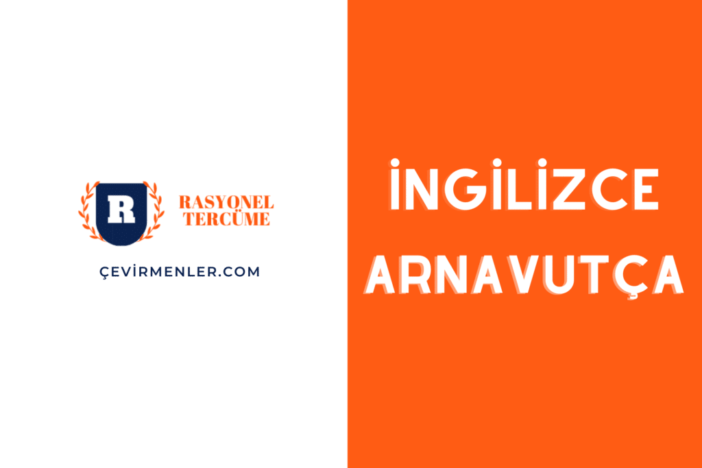 İngilizce Arnavutça Tercüme