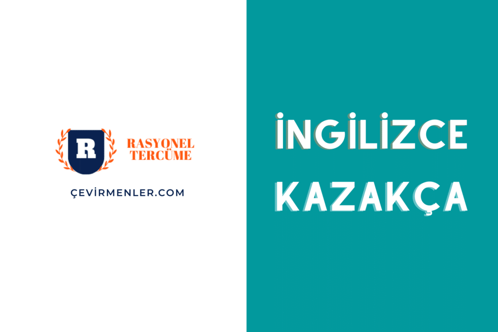 İngilizce Kazakça Tercüme